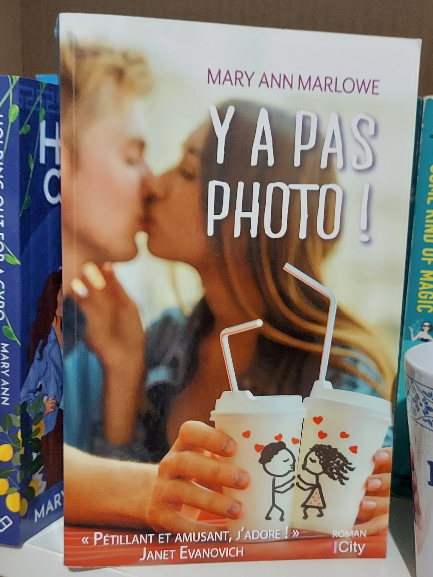 Y a pas photo -Signed Paperback (French edition of A Crazy Kind of Love)